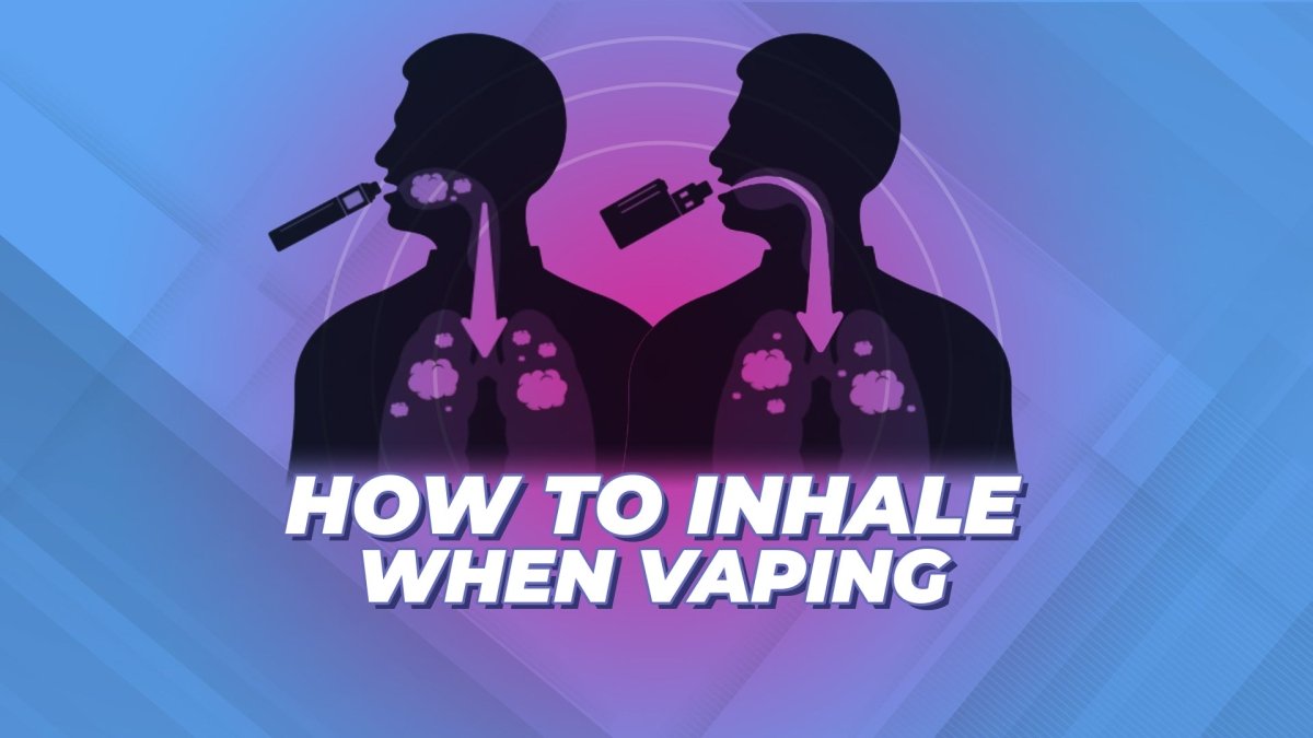 How To Inhale Vapour: Learn To Vape The Right Way How To Inhale Vapour: Learn To Vape The Right Way