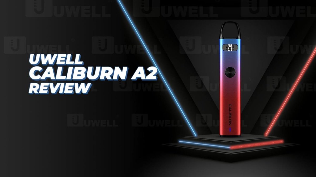 Uwell Caliburn A2 Review | Possibly Best Caliburn Series? Uwell Caliburn A2 Review | Possibly Best Caliburn Series?