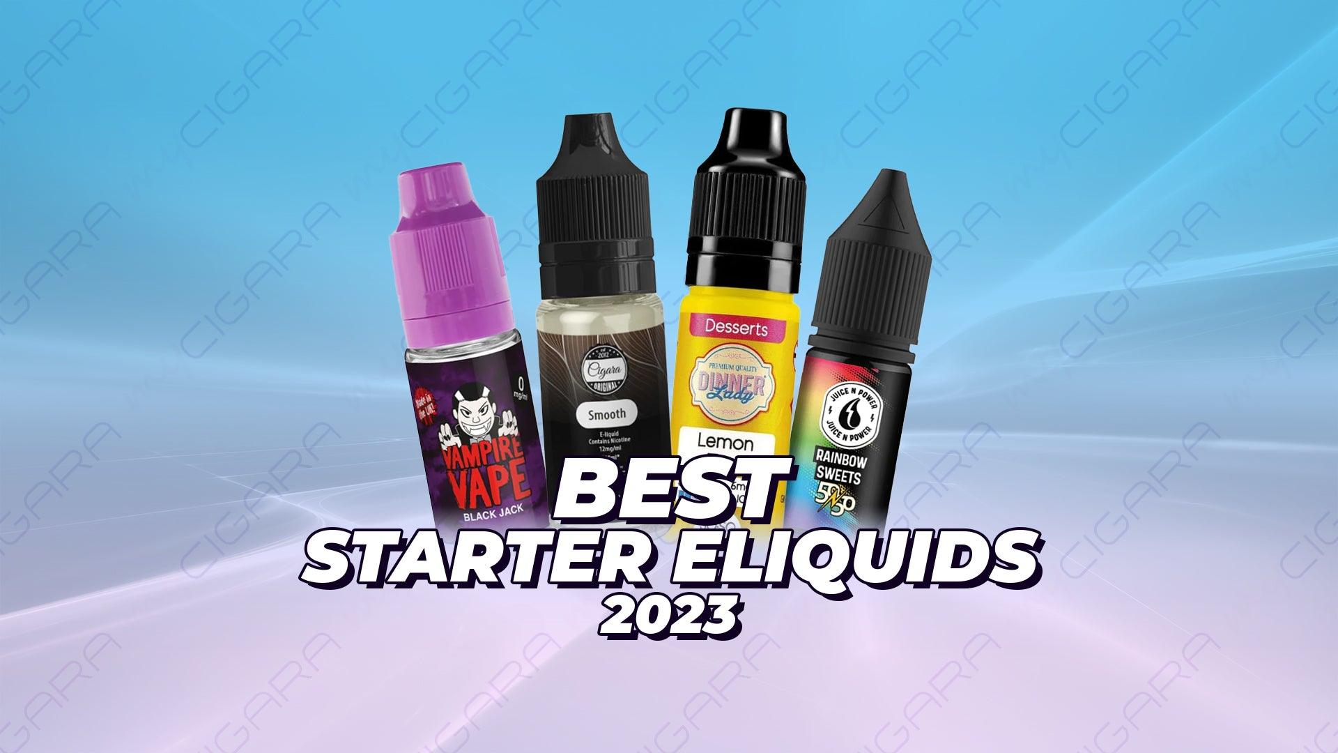 Best Starter Eliquids 2023 - Brand:Cigara Originals, Brand:Dinner Lady, Brand:Juice N Power, Brand:Vampire Vape, Category:E-Liquids, Sub Category:Starter Liquids