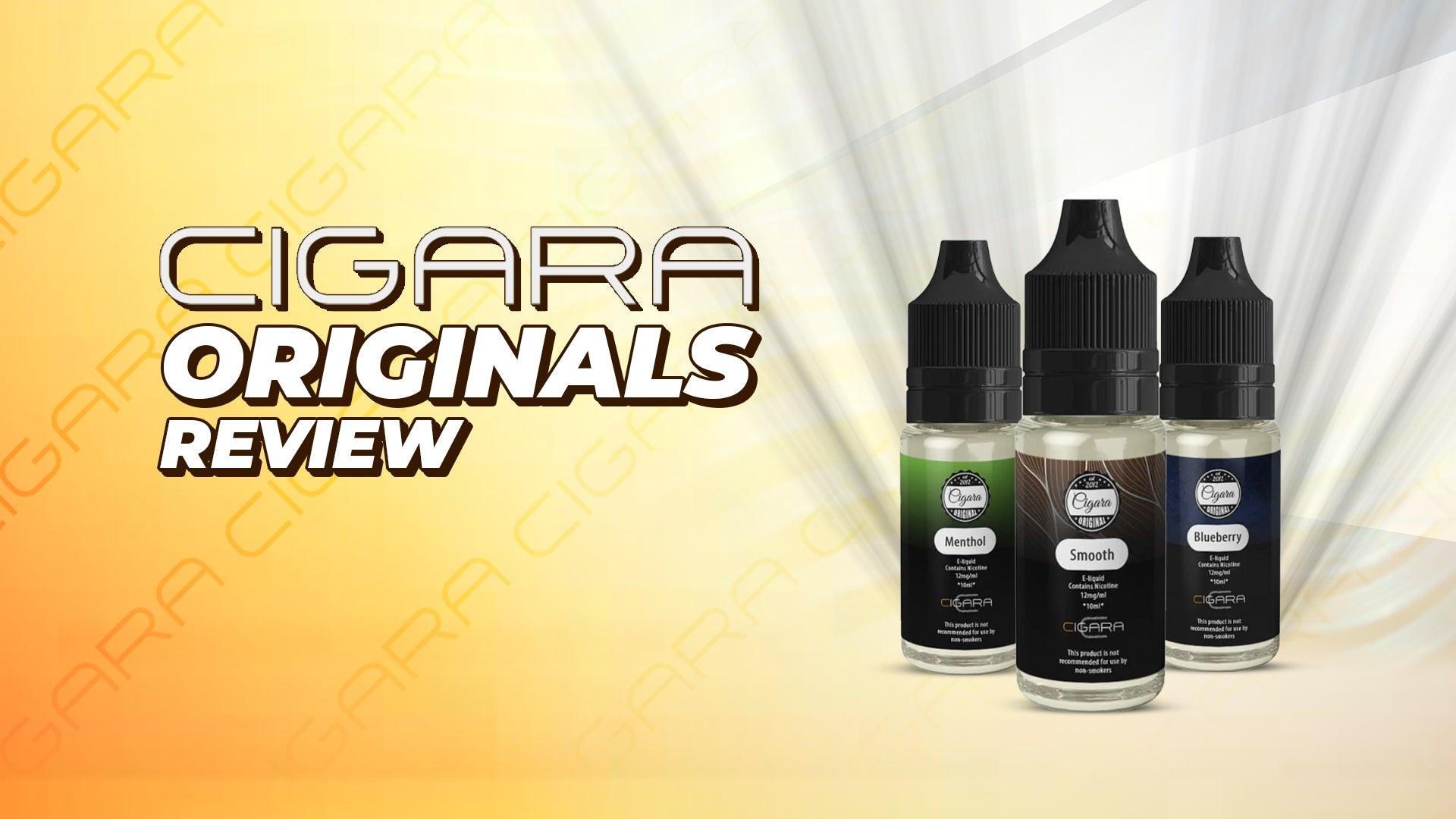 Cigara Originals Review  - Brand:Cigara Originals, Category:E-Liquids, Sub Category:Starter Liquids