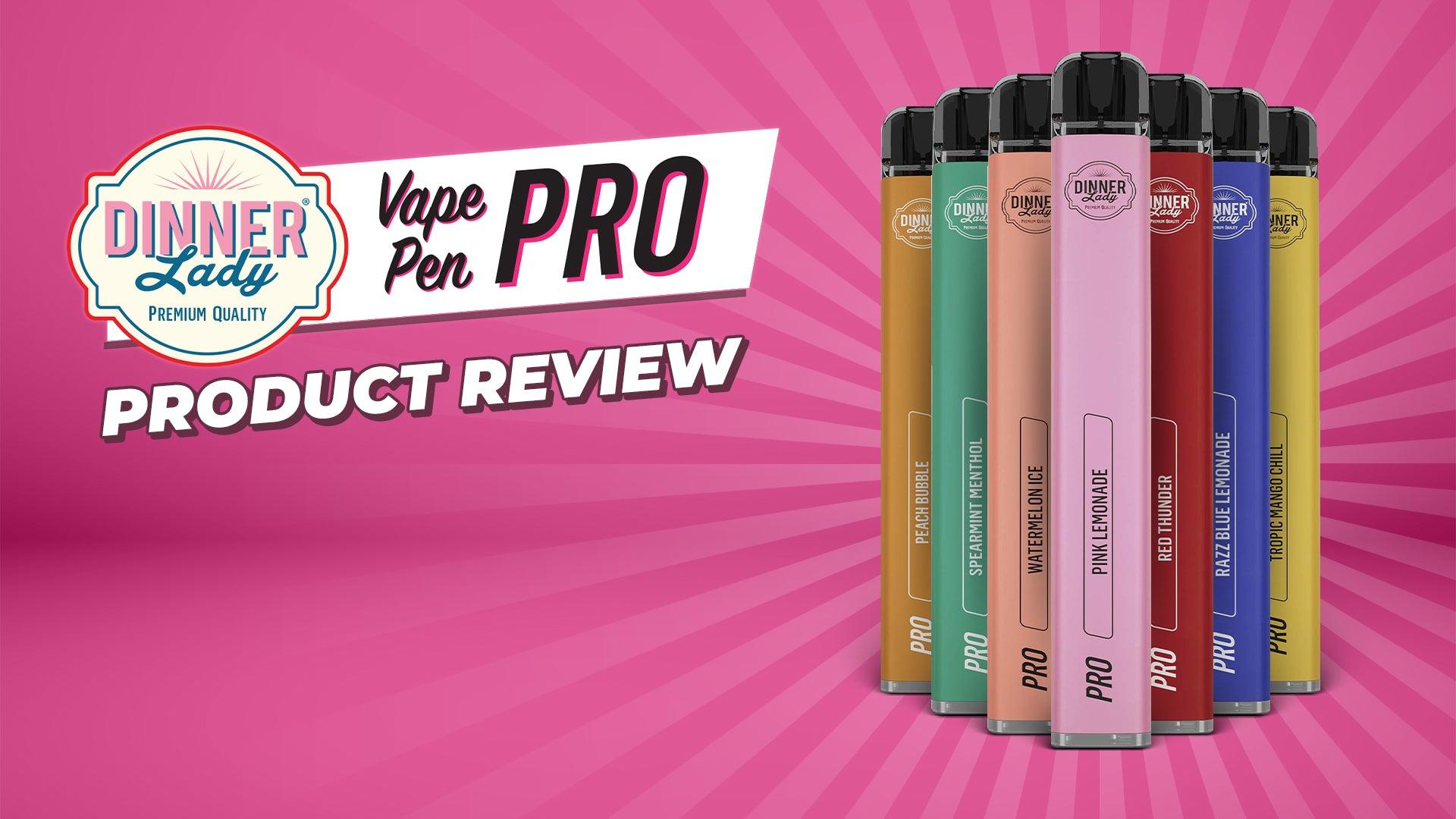 Dinner Lady Vape Pen Pro Review - Brand:Dinner Lady, Category:Vape Kits, Sub Category:Disposables
