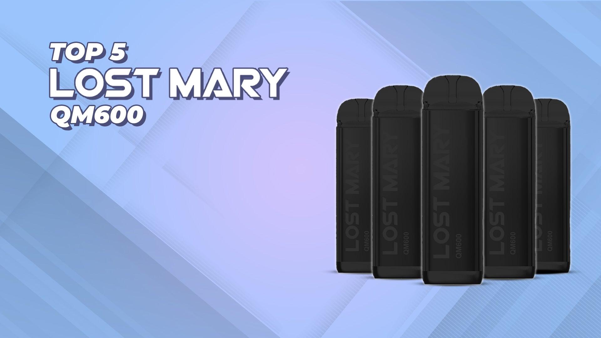 Top 5 Lost Mary QM600 Disposable Vapes - Brand:Lost Mary, Category:Vape Kits, Sub Category:Disposables