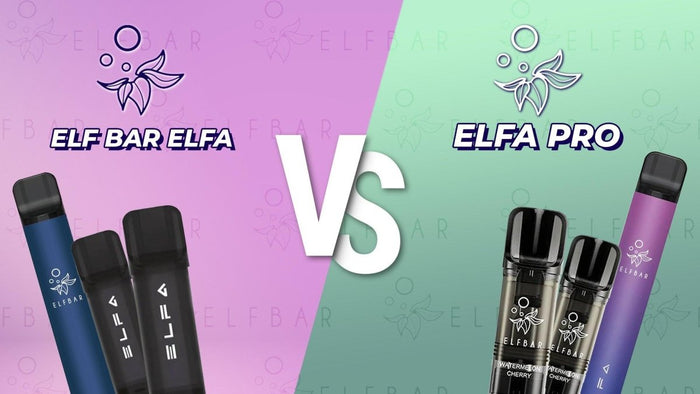 Elf Bar Elfa Vs Elf Bar Elfa PRO