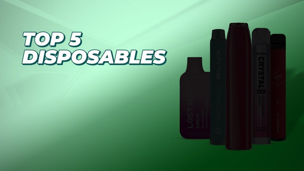 Latest Top 5 Disposables - myCigara