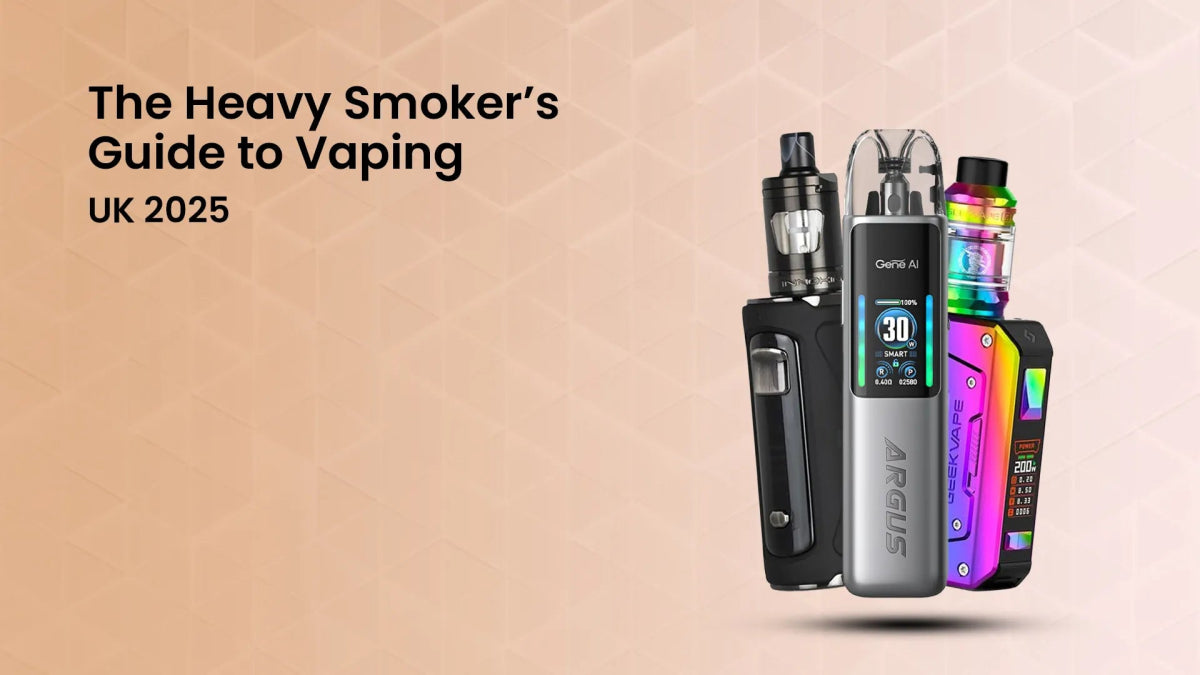 The Heavy Smoker’s Guide to Vaping (UK 2025) - myCigara
