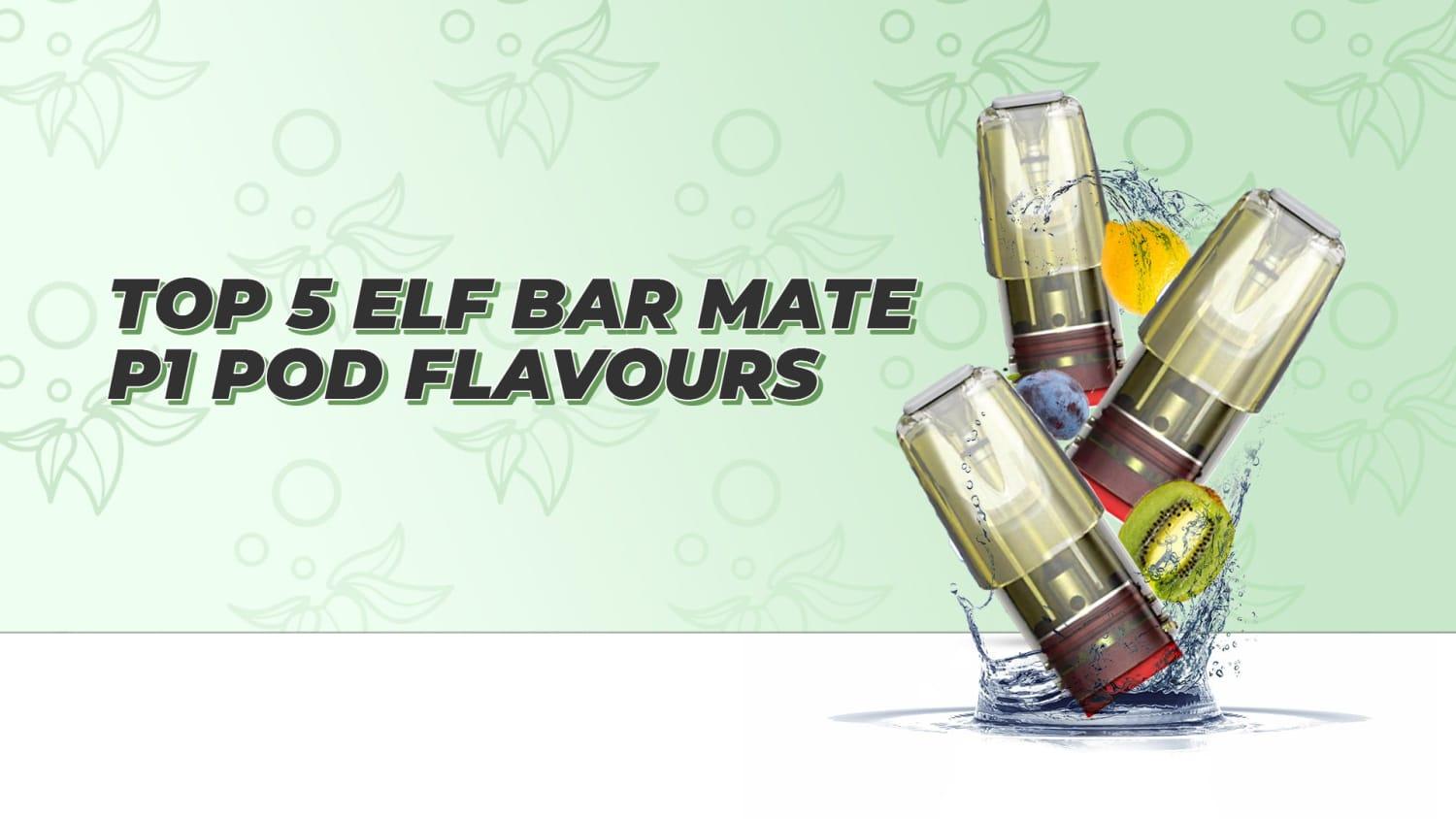 Top 5 Elf Bar Mate Pods - Brand:Elf Bar, Category:Pods & Cartridges, Sub Category:Prefilled Pods