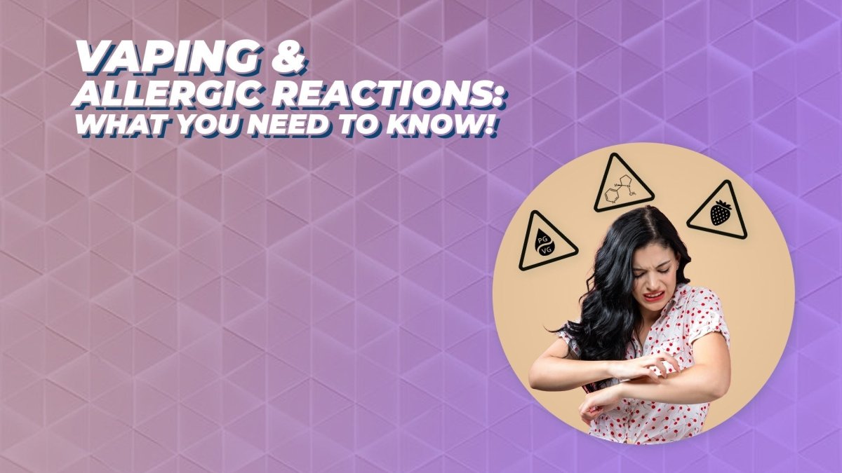 allergic to vape juice Vaping and Allergies: Symptoms, Causes & How Avoid Reactions SE Flavors:Hazelnut Latte How To Charge Lost
