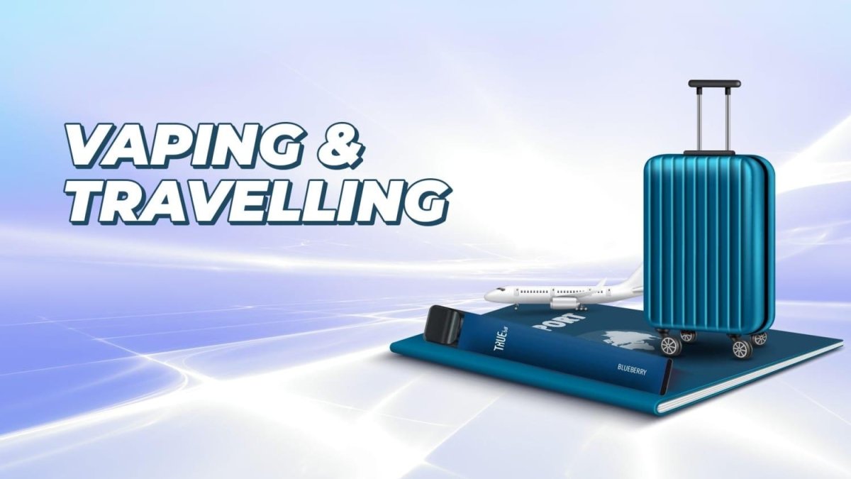 Vaping and Travelling - myCigara